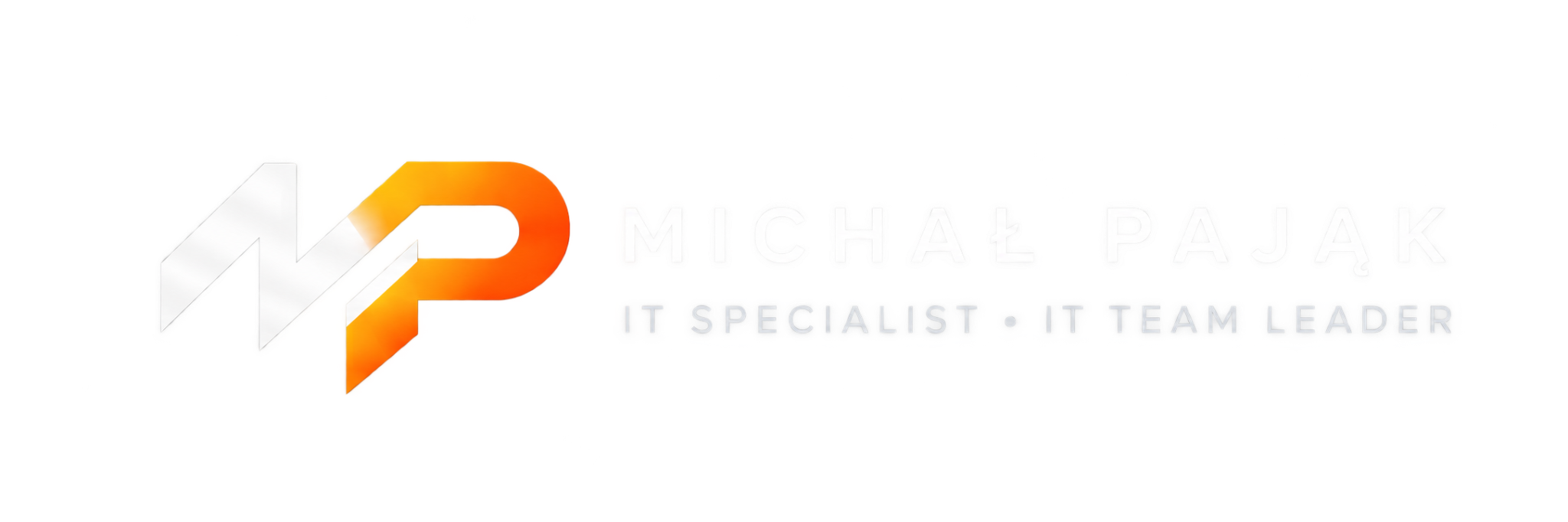 Michał Pająk — IT Specialist · IT Team Leader