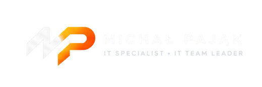Michał Pająk — IT Specialist · IT Team Leader